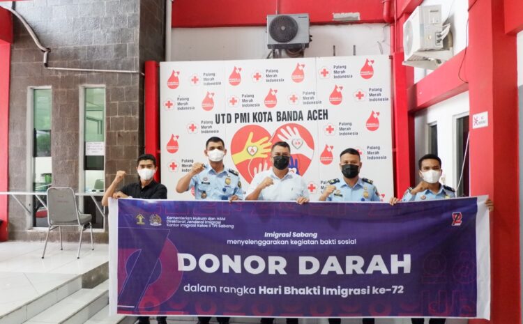  Dalam Semarak HBI Ke-72 Imigrasi Sabang Laksanakan Donor Darah